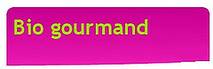 Bio Gourmand