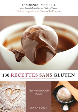 130 recettes sans gluten de Sandrine Giacobetti