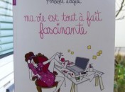 La vie Fascinante de Pénélope Jolicoeur La vie fascinante de Pénélope Jolicoeur de Pénélope Bagieu