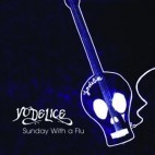 yodelice sunday with a flu