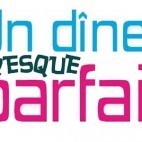 Un-diner-presque-parfait Un-diner-presque-parfait