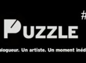 Puzzle : Un blogueur, un artiste, un moment inédit – Rencontre avec Benjamin Paulin