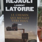 Le chemin qui menait vers vous - William Rejault - Laurent Latorre Le chemin qui menait vers vous - William Rejault - Laurent Latorre