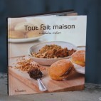 Tout fait maison - Nathalie Cahet Tout fait maison - Nathalie Cahet