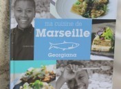 Ma cuisine de Marseille - Georgiana Ma cuisine de Marseille de Georgiana