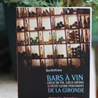 Barthélémy - Bars à vin- Lieux de vie lieux divins - Petit guide pertinent de la Gironde - Editions Ferret Barthélémy - Bars à vin- Lieux de vie lieux divins - Petit guide pertinent de la Gironde - Editions Ferret