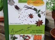 24a89dccc3be6e0da4648bb2016c9bc6 Amusez-vous avec les herbes et les épices – Claire Debruille