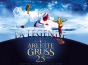 Cirque Arlette Gruss – La légende