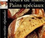 49e0773f8e58acec176b879f4700e35e Tours de main, pains spéciaux et recettes régionales de Christian Vabret