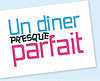 M6 - Un dîner presque parfait