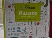 Alain Ducasse - Nature Alain Ducasse : Nature, simple, sain et bon