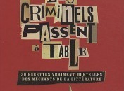 Esterelle Payany - Quand les criminels passent à table Esterelle Payany – Les criminels passent à table