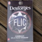 Bénédicte Desforges – Flic