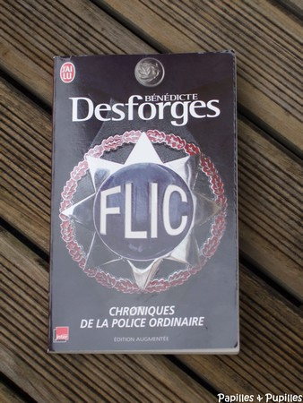Bénédicte Desforges - Flic