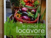 Le guide du locavore - Anne Sophie Novel Le guide du locavore – Anne Sophie Novel