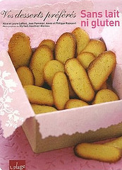 Vos desserts préférés sans lait ni gluten