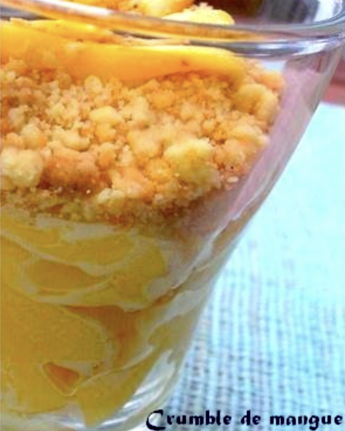 Verrines de mangues façon crumble sans oeufs