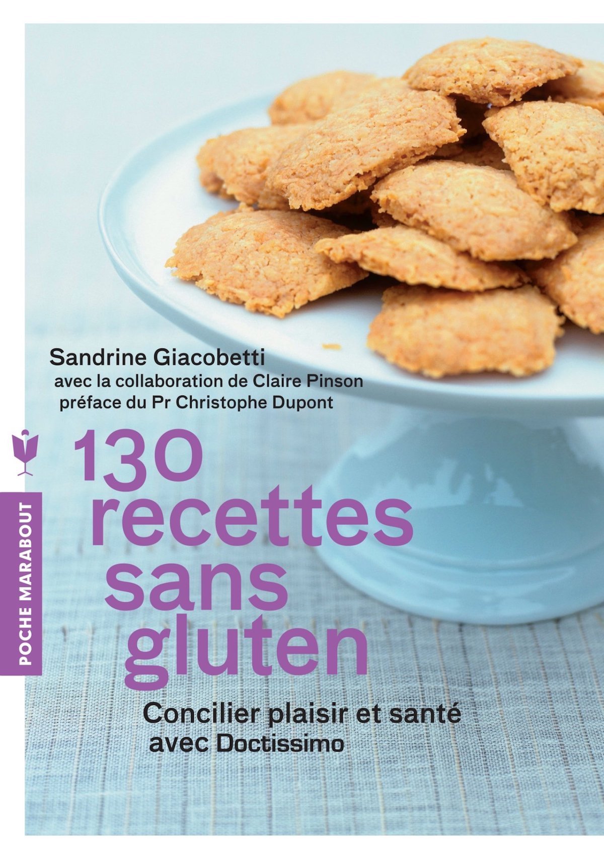 130 Recettes sans gluten - Sandrine Giacobetti