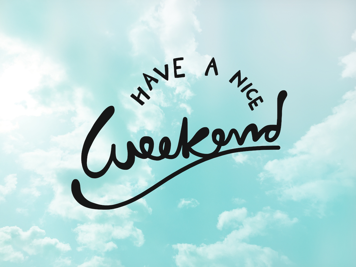 Bon weekend ©AmySachar shutterstock