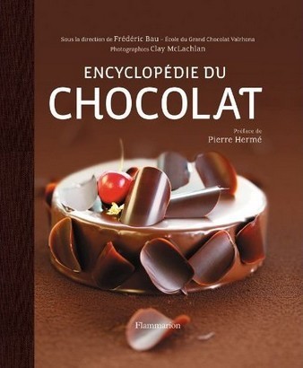 Encyclopédie du chocolat Valrhona