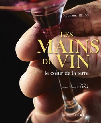 Les mains du vin - Le coeur de la terre