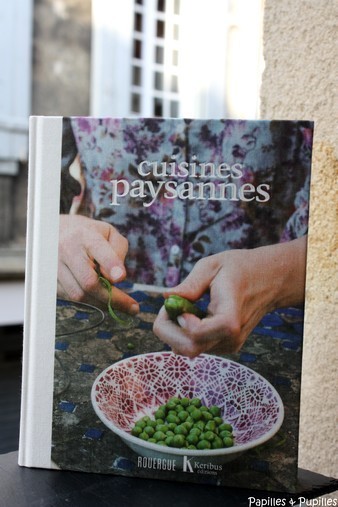 Cuisines paysannes - Julien Fouin, Blandine Boyer