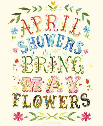 April Showers bring may flowers ©KatieDaisy
