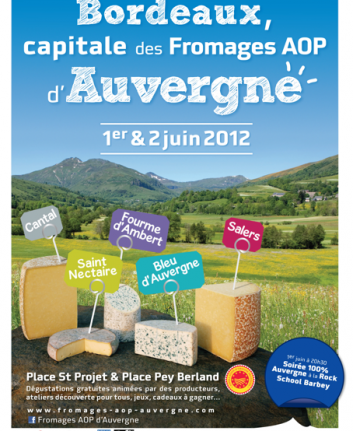 Bordeaux capitale des fromages d'Auvergne