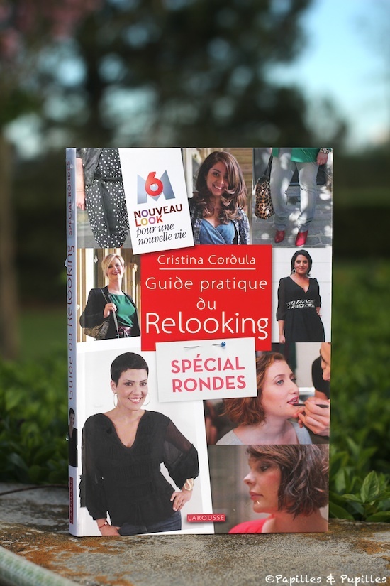 Guide Pratique du Relooking Spécial rondes - Cristina Cordula
