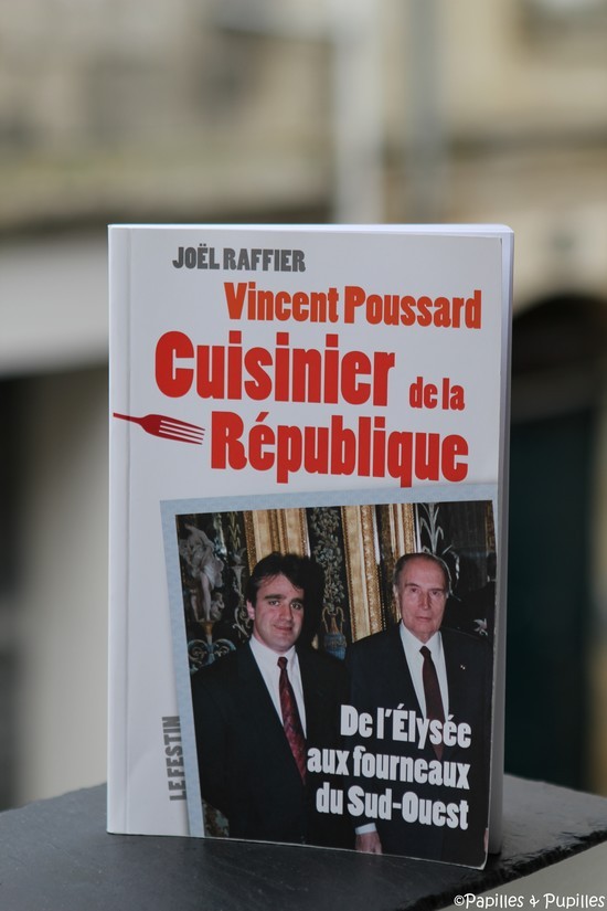 Joel Raffier : Vincent Poussard cuisinier de la république