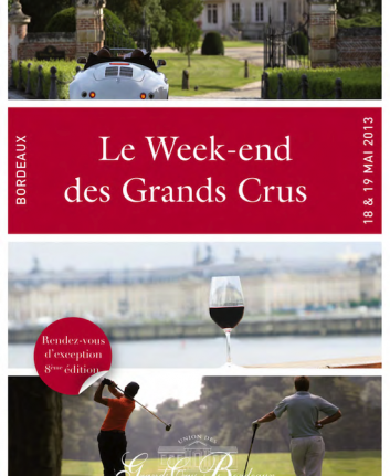 Bordeaux - Le Week-end des grands crus 2013
