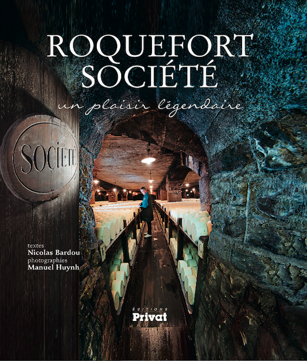 Roquefort Société, un plaisir légendaire