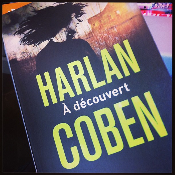 Harlan Coben - toujours aussi bon !