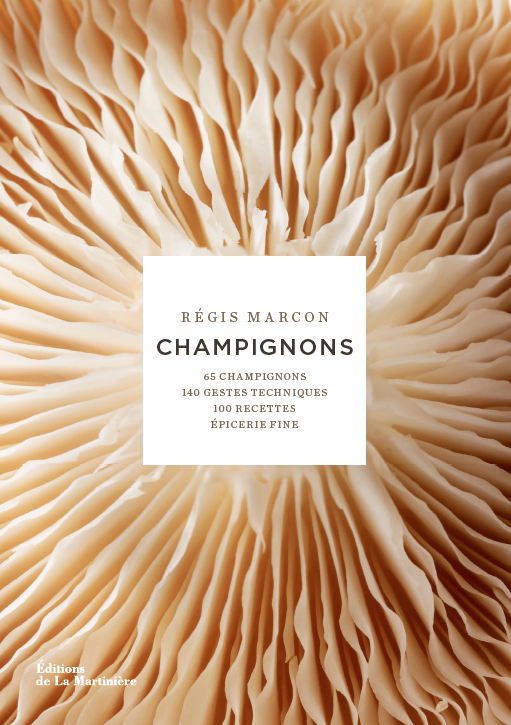 Régis Marcon - Champignons