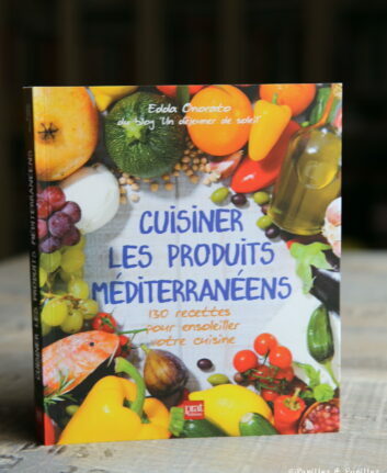 Cuisiner les produits méditerranéens