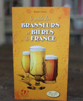Le guide des brasseurs et bières de France