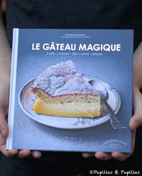 Recette Du Gateau Magique A La Vanille 1 Pate 3 Textures