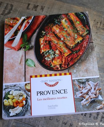 Les meilleures recettes de Provence - Esterelle Payany