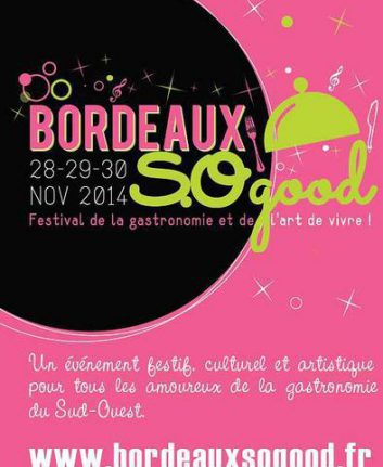 Bordeaux So Good