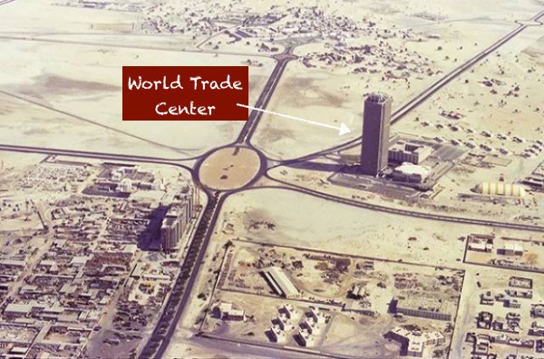 Dubai - Le World Trade Center - Années 70 Source -Noor Ali Rashid