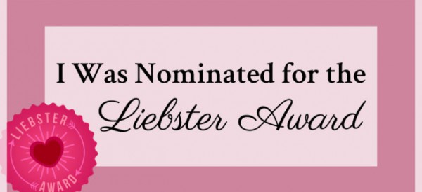 i-was-nominated-for-the-liebster-award