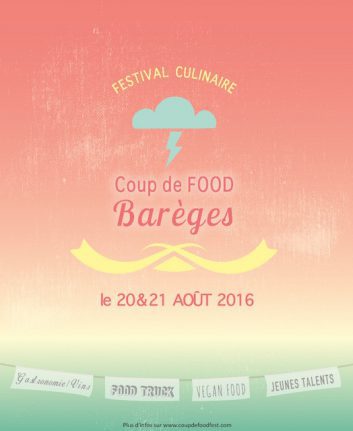 Festival culinaire - Coup de Food Barèges