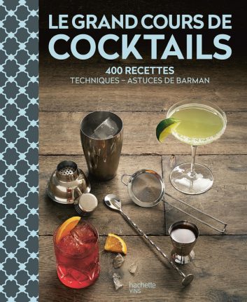 Le grand cours de cocktails
