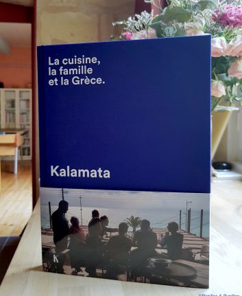 Kalamata - La cuisine, la famille et la Grèce