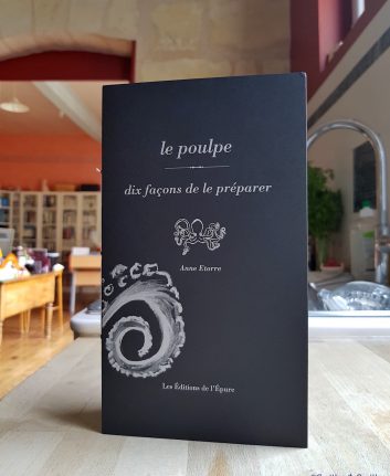 Le poulpe - 10 façons de le préparer - Anne Etorre
