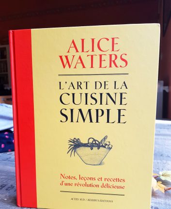 Alice Water - L'ARt de la cuisine simple