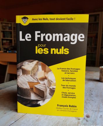 Le fromage pour les nuls