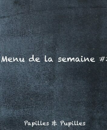 Menu de la semaine #3