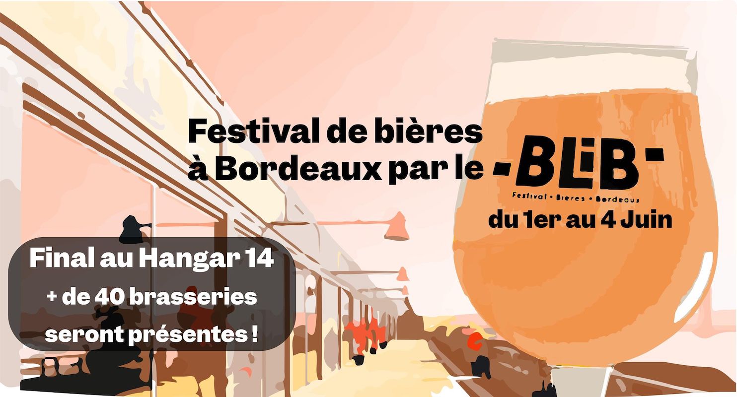 BLIB Festival Bière Bordeaux 2022