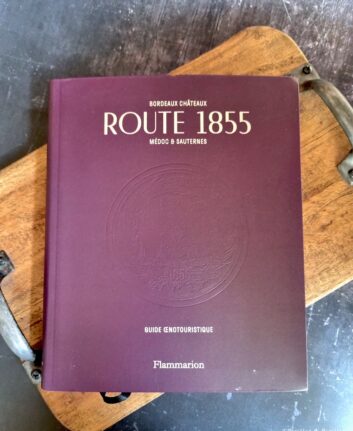 Bordeaux Châteaux - Route 1855